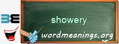 WordMeaning blackboard for showery